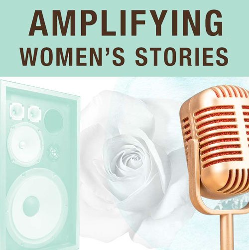 Amplifying Women’s Stories in Recovery Advocacy