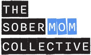 Sponsor: The Sober Mom Collective Sponsor: The Sober Mom Collective